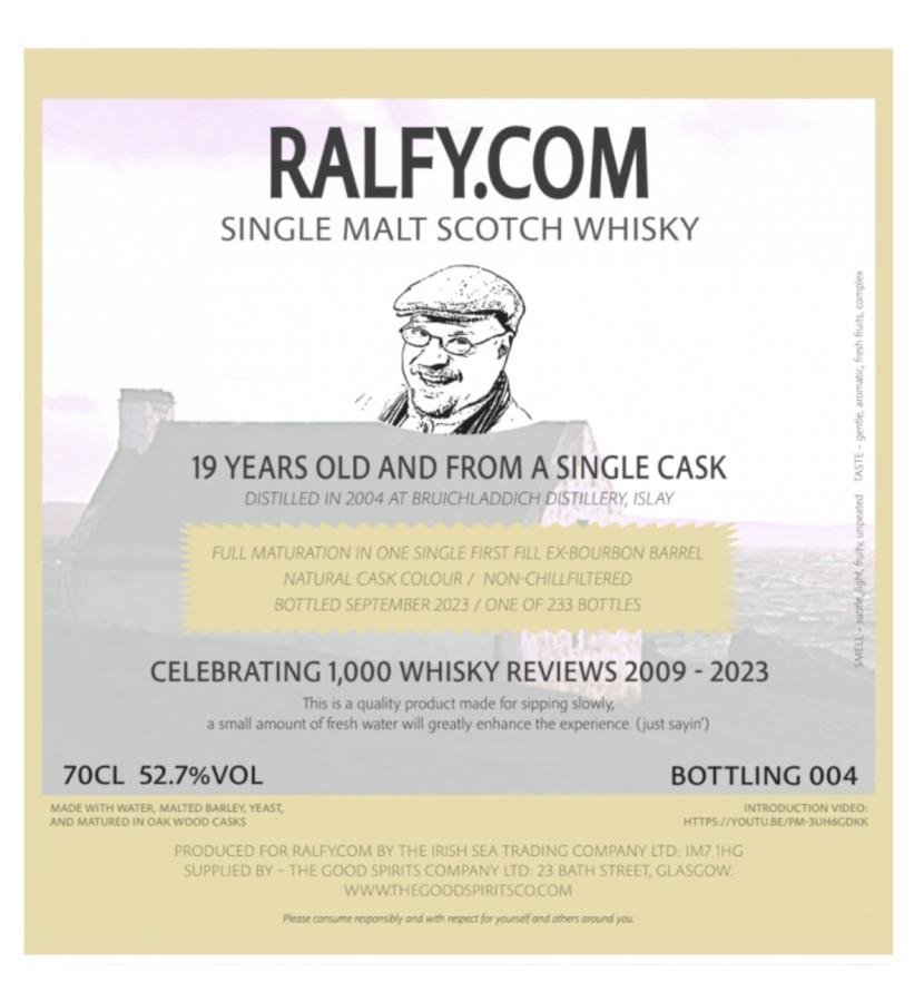 Bruichladdich 17 Year (2004), The Good Spirits Co. for&nbsp;Ralfy.com